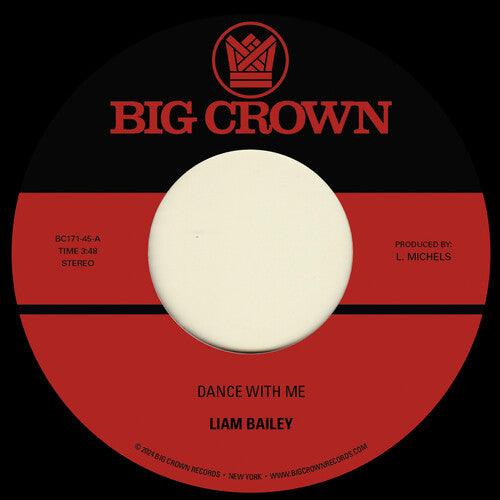 Liam Bailey- Dance With Me b/w Mercy Tree [ vinyl ]