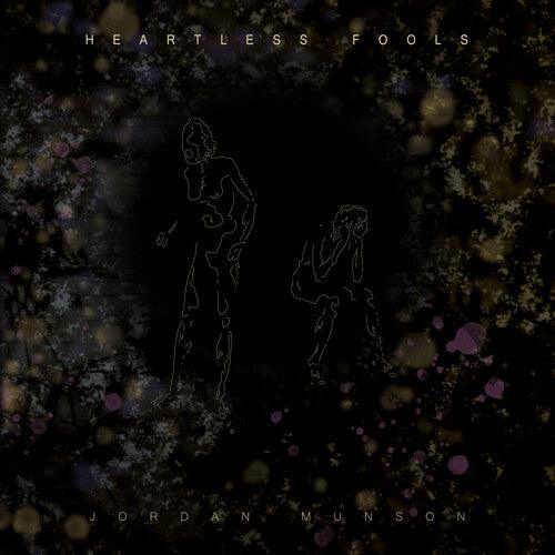 Jordan Munson- Heartless Fools - Amber [ vinyl ]