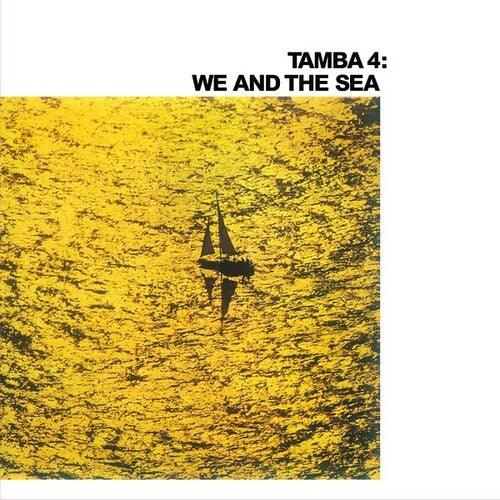 Tamba 4- We And The Sea [ vinyl ]