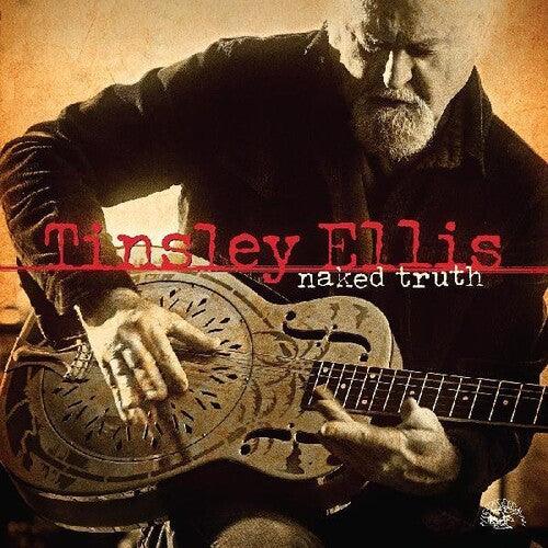 Tinsley Ellis- Naked Truth [ vinyl ]