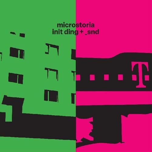 Microstoria- Init Ding + _snd [ vinyl ]