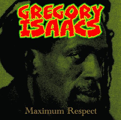 Gregory Isaacs- Maximum Respect [ vinyl ]