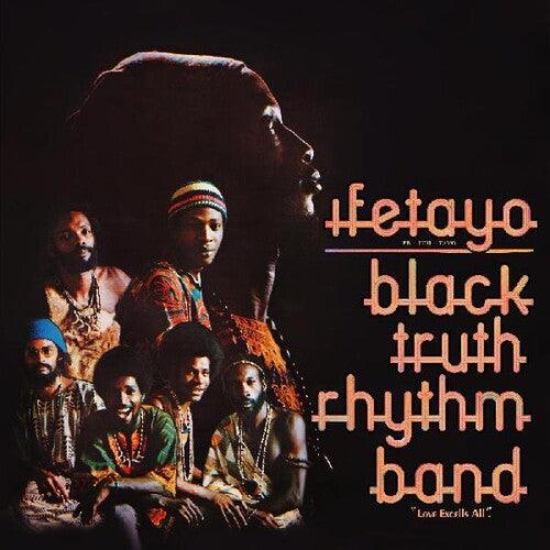 Black Truth Rhythm- Ifetayo (love Excels All) [ vinyl ]