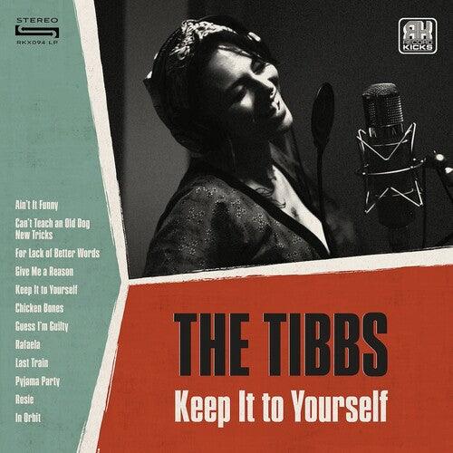 Tibbs- Keep It To Yourself [ vinyl ]