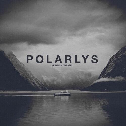 Heinrich Dressel- Polarlys [ vinyl ]