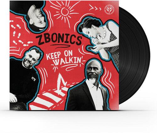 Zbonics- Keep on Walkin' [ vinyl ]