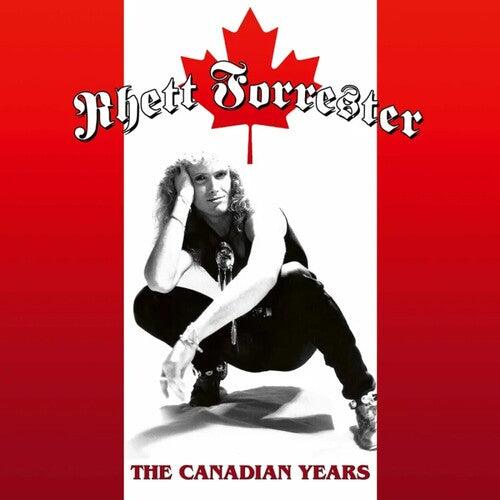 Rhett Forrester- The Canadian Years [ vinyl ]
