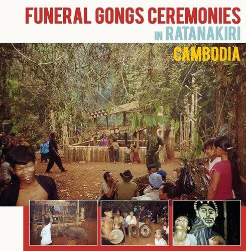 Various Artists- Funeral Gongs Ceremonies In Ratanakiri, Cambodia [ vinyl ]