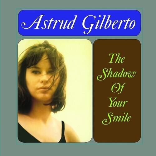 Astrud Gilberto- The Shadow Of Your Smile [ vinyl ]