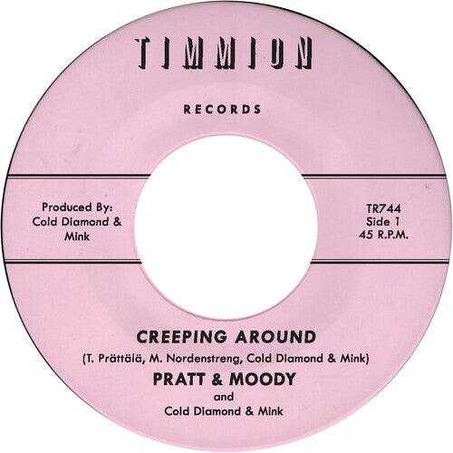 Pratt & Moody & Cold Diamond & Mink- Creeping Around [ vinyl ]