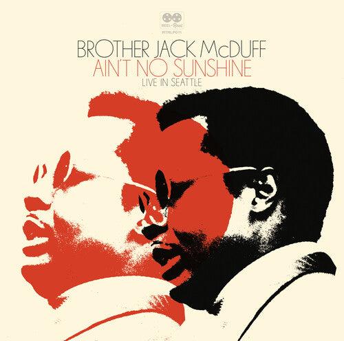 Brother Jack McDuff- Ain't No Sunshine -RSD24 [ vinyl ]