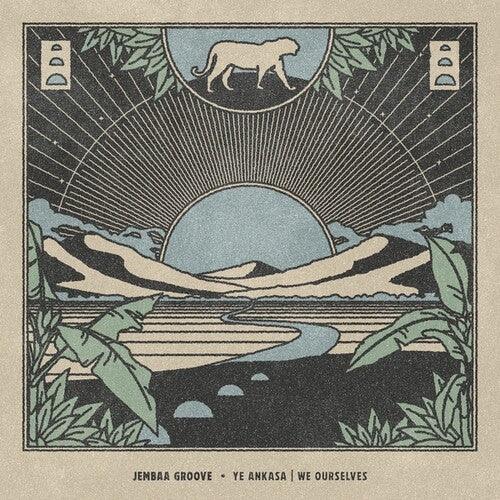 Jembaa Groove- Ye Ankasa/We Ourselves [ vinyl ]