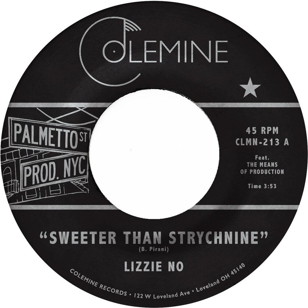 Lizzie No  & Pirani,Ben- Sweeter Than Strychnine / Stop Bothering Me [ vinyl ]
