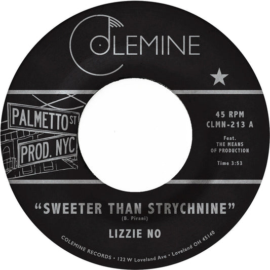 Lizzie No  & Pirani,Ben- Sweeter Than Strychnine / Stop Bothering Me [ vinyl ]
