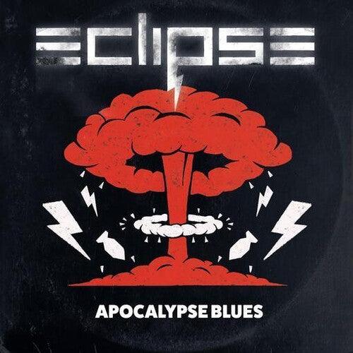 Eclipse- Apocalypse Blues [ vinyl ]