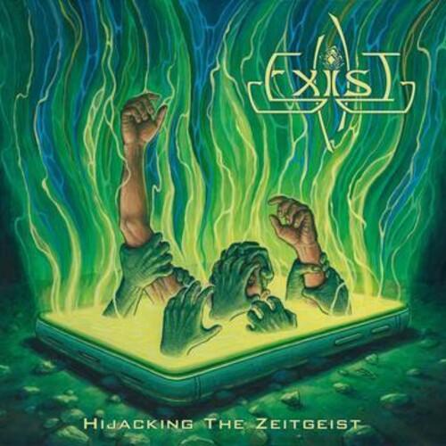Exist- Hijacking The Zeitgeist [ vinyl ]