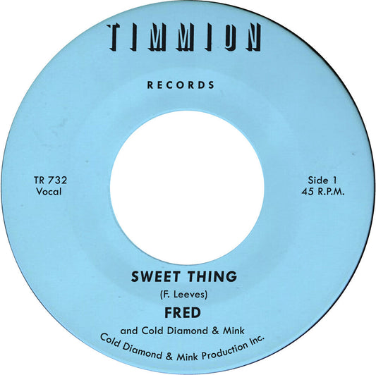 Fred- Sweet Thing/My Baby's Outta Sight [ vinyl ]
