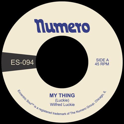 Wilfred Luckie- My Thing B/W Wait for Me [ vinyl ]