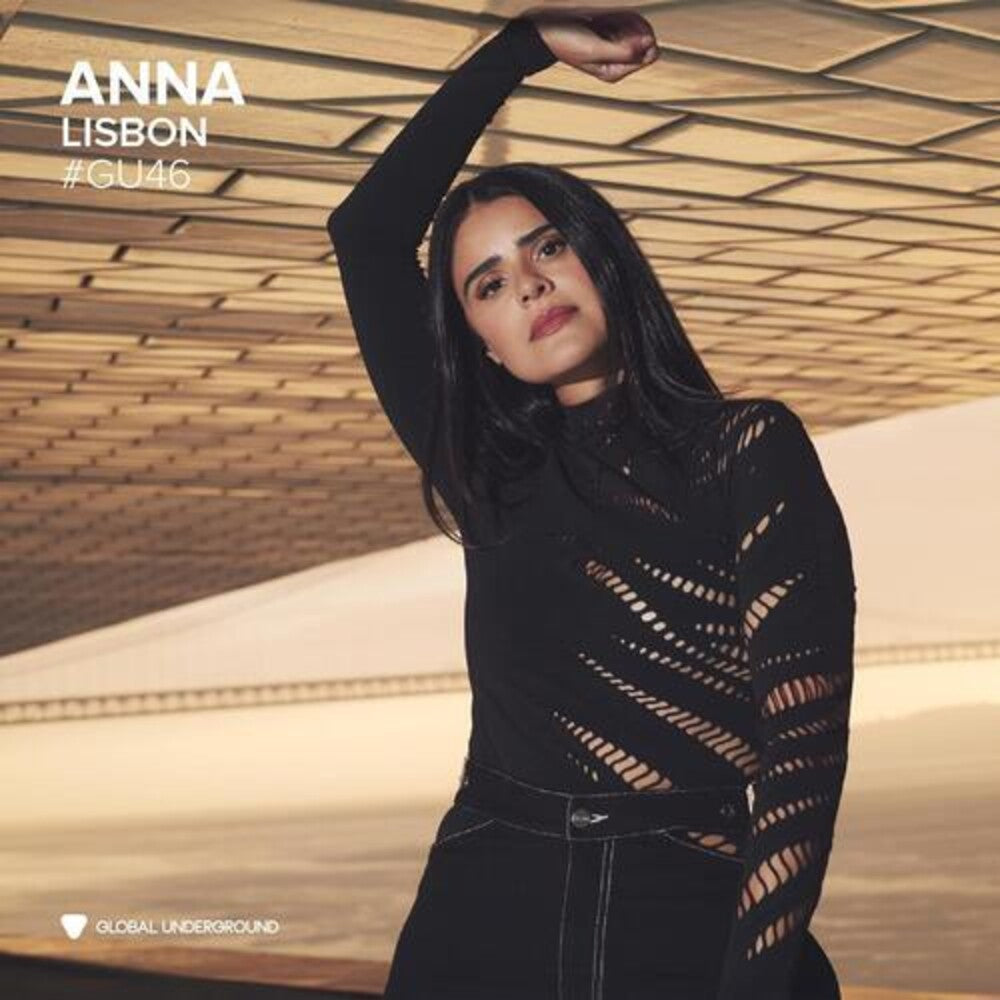 Anna- Global Underground 46: Anna-Lisbon [ vinyl ]