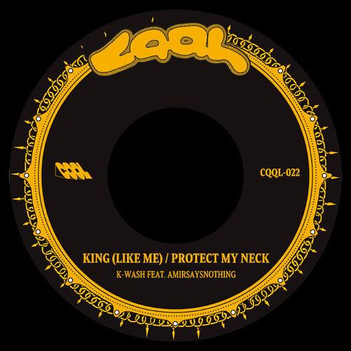King (Like Me) b/w Protect My Neck [ vinyl ]