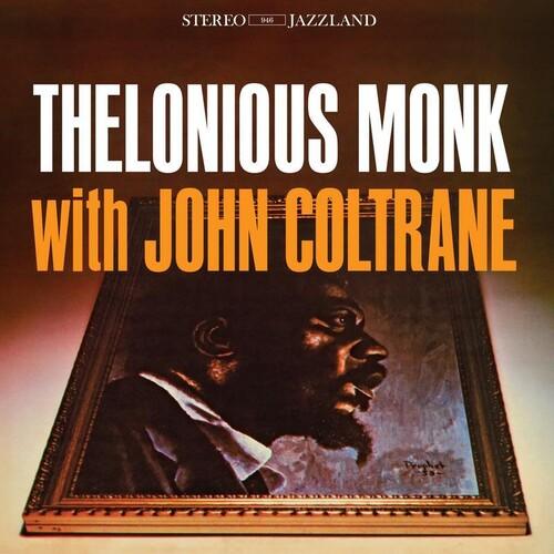 Thelonious Monk- Thelonious Monk With John Coltrane [ vinyl ]