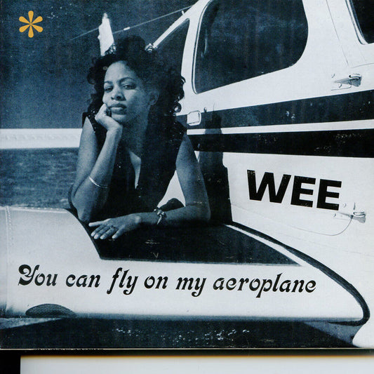 Wee- You Can Fly On My Aeroplane [Colored Vinyl]