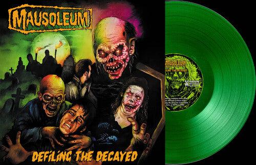Mausoleum- Defiling the Decayed [ vinyl ]