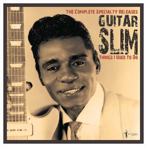 Guitar Slim- Things I Used To Do: The Complete Specialty Releases [ vinyl ]