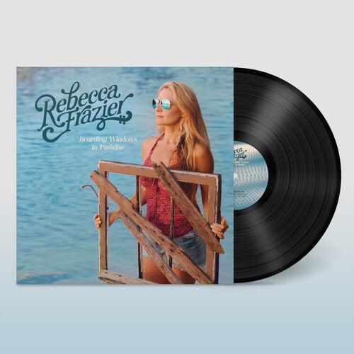 Rebecca Frazier- Boarding Windows in Paradise [ vinyl ]