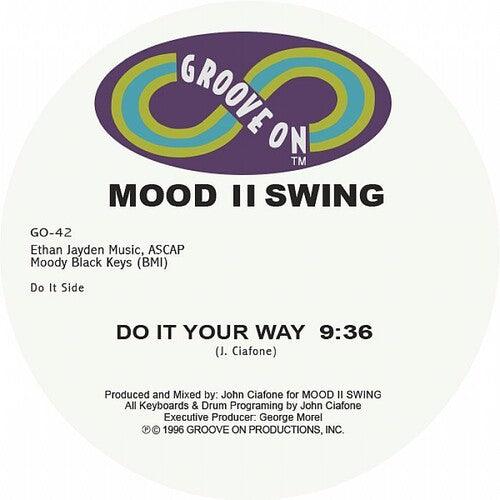 Mood II Swing- Do It Your Way [ vinyl ]