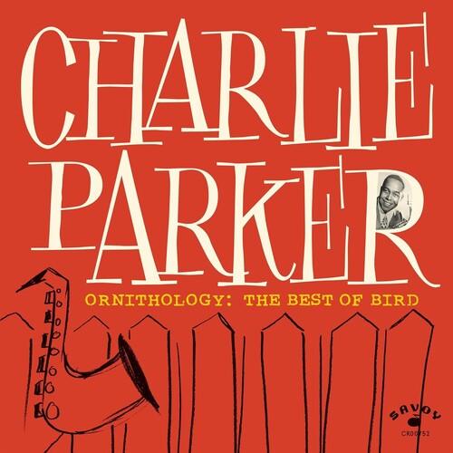 Charlie Parker- Ornithology: The Best Of Bird [ vinyl ]