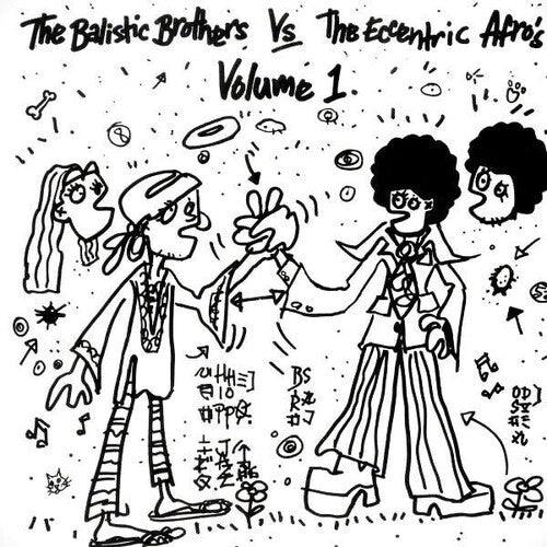 The Ballistic Brothers- The Ballistic Brothers vs. the Eccentric Afros - Vol. 1 [ vinyl ]