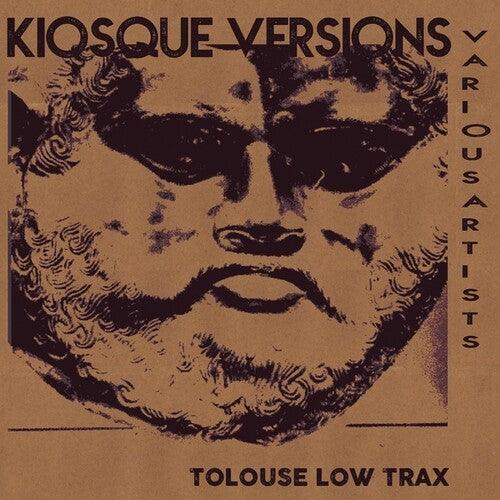 Tolouse Low Trax- Kiosque Versions [ vinyl ]