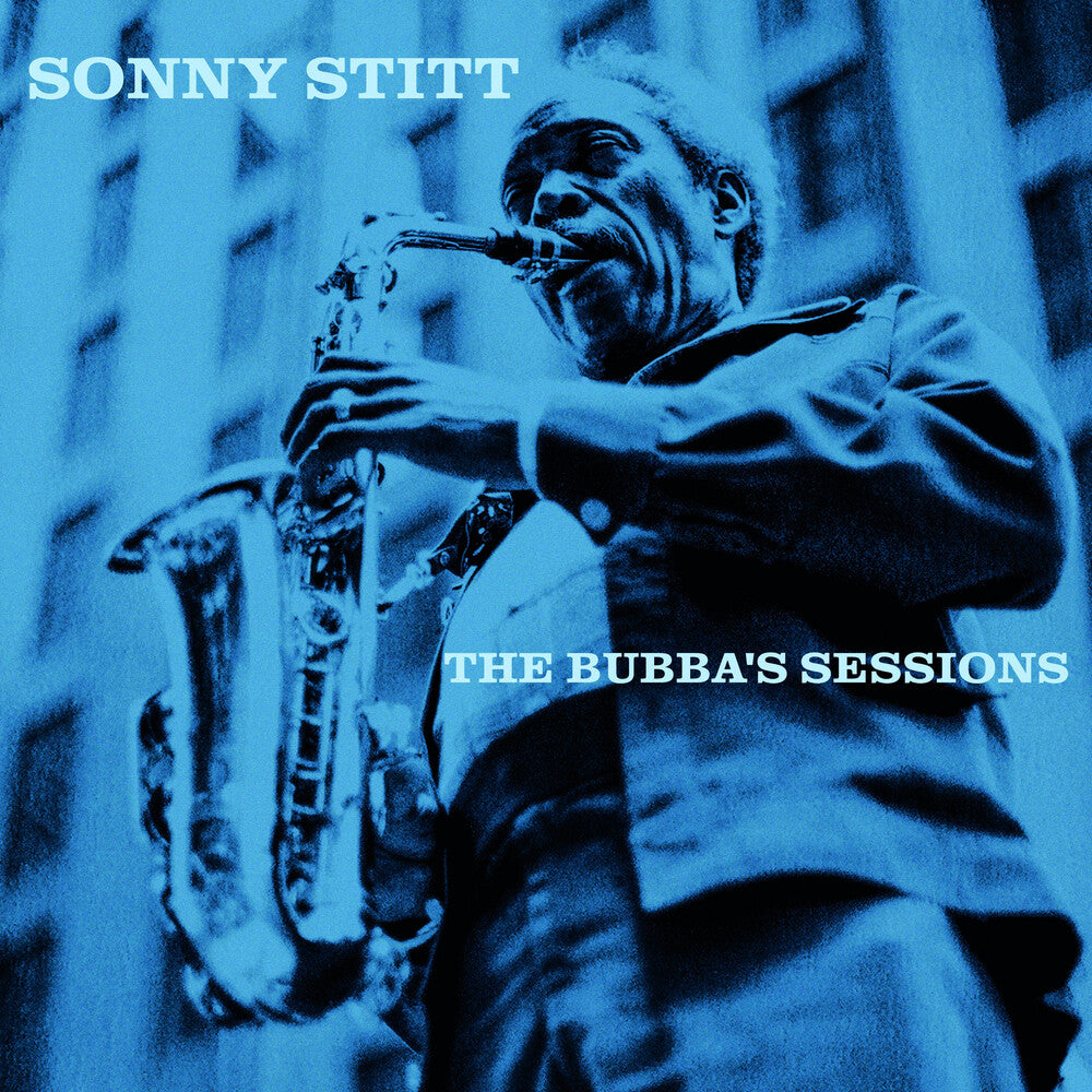 Sonny Stitt- The Bubba's Sessions [RSD 2023] [] [ vinyl ]