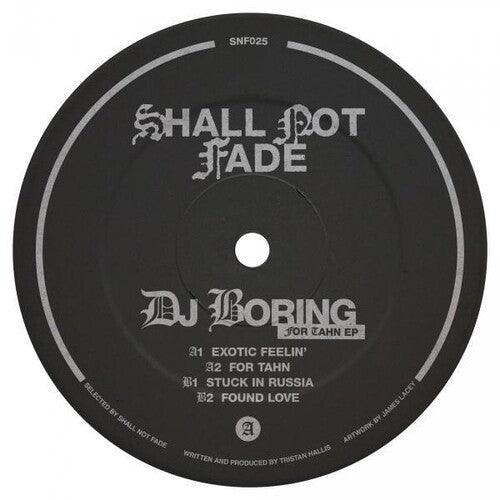 DJ Boring- For Tahn [ vinyl ]