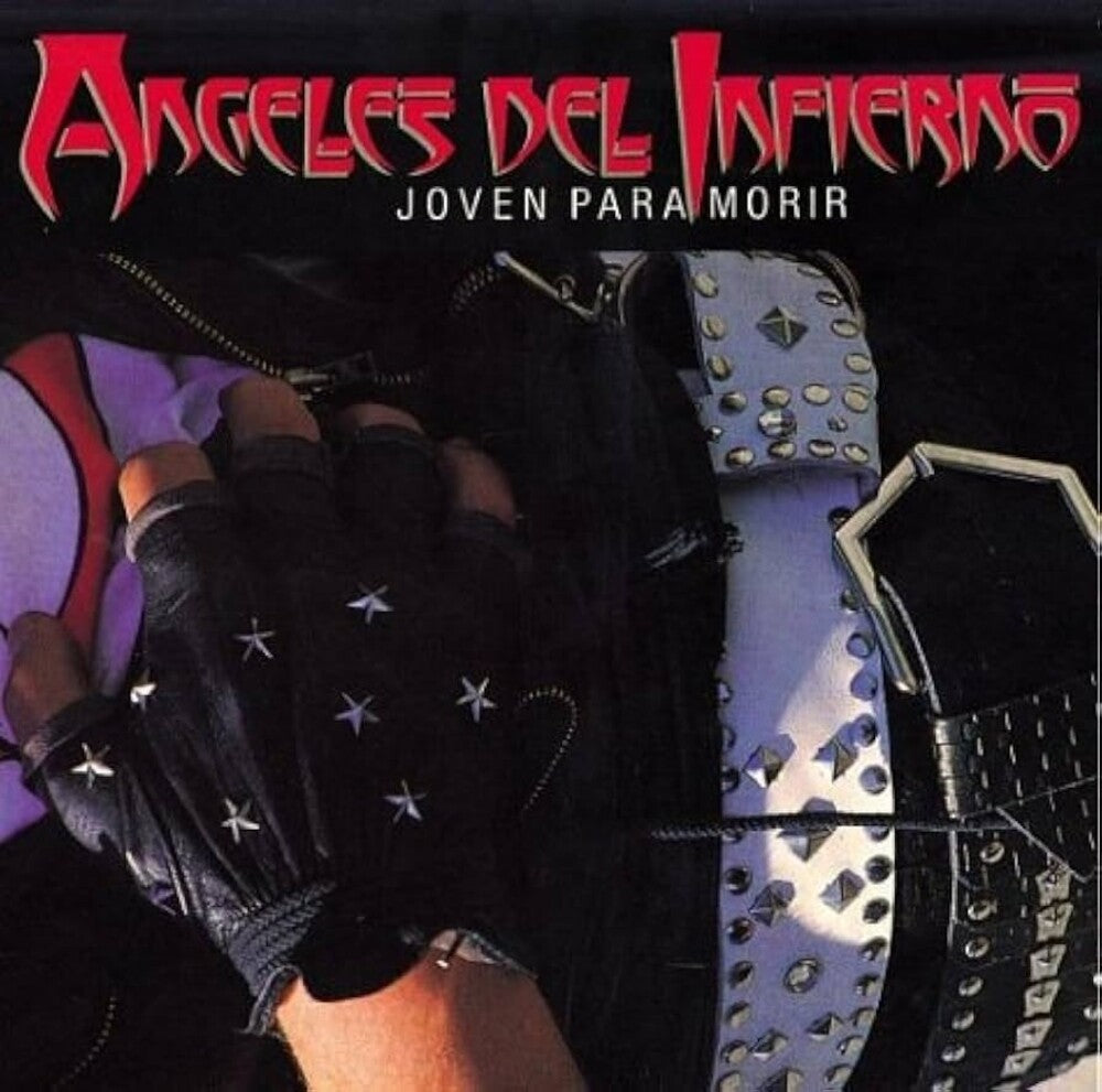 Angeles Del Infierno- Joven Para Morir [ vinyl ]