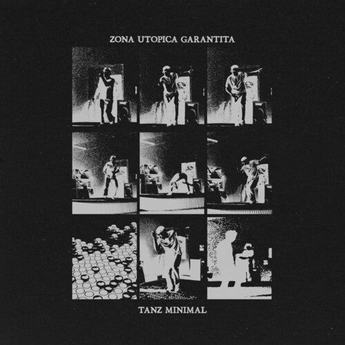 Zona Utopica Garantita- Tanz Minimal [ vinyl ]