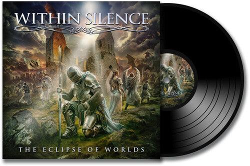 Within Silence- The Eclipse of Worlds [ vinyl ]