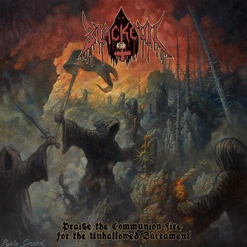 Blackevil- Praise The Communion Fire For The Unhallowed Sacrament [ vinyl ]