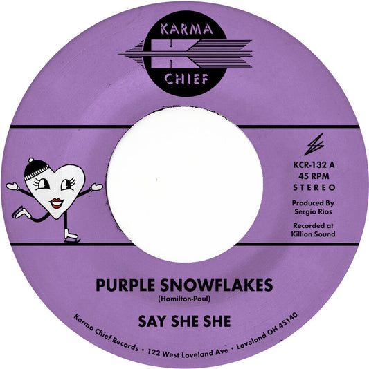 Say She She- Purple Snowflakes / This Wintertime [ vinyl ]