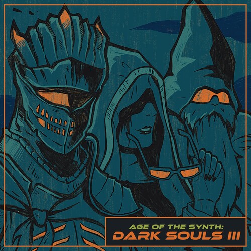 Cthulhuseeker- Age Of The Synth: Dark Souls III (Original Soundtrack) [ vinyl ]