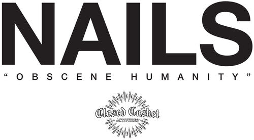 Nails- OBSCENE HUMANITY [ vinyl ]