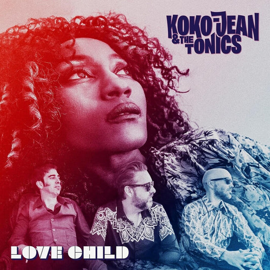 Koko-Jean & The Tonics- Love Child [ vinyl ]