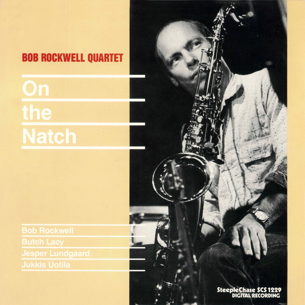 Bob Rockwell Quartet- On The Natch [ vinyl ]