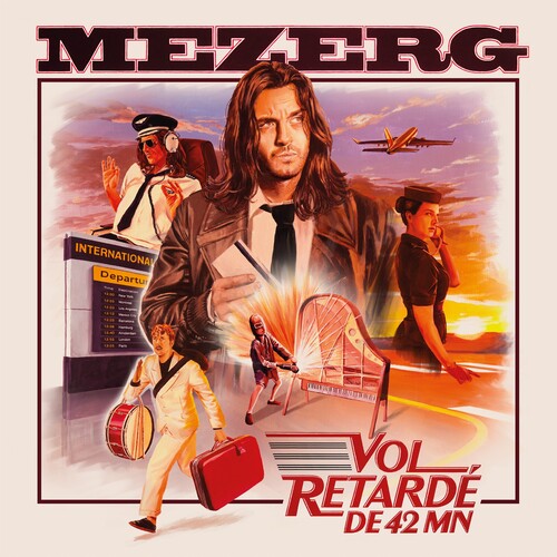 Mezerg- Mezerg - Vol Retardé DE 42 MN [ vinyl ]
