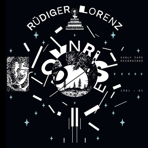 Rudiger Lorenz- Synrise: Early Tape Recordings 1981-83 [ vinyl ]