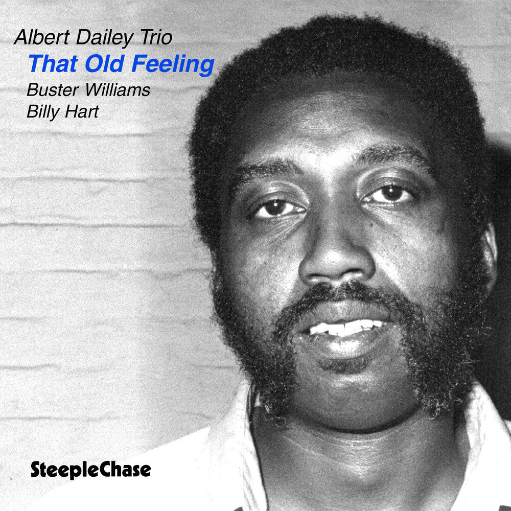 Albert Dailey- That Old Feeling [ vinyl ]