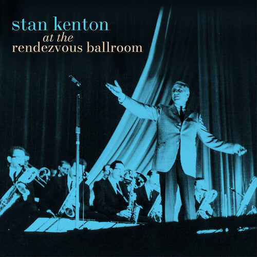 Stan Kenton- At the Rendezvous Ballroom [ vinyl ]