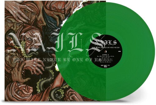 Nails- You Will Never Be One of Us - Transparent Green Vinyl