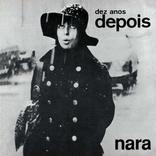 Nara Leão- Dez Anos Depois - Gatefold 180-Gram Black Vinyl